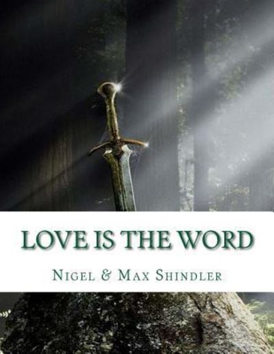 Cover for Max Shindler · Love is The Word (Paperback Book) (2015)