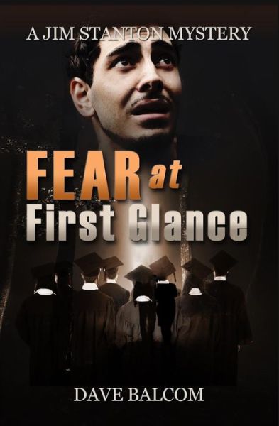 Cover for Dave Balcom · Fear at First Glance (Paperback Book) (2015)