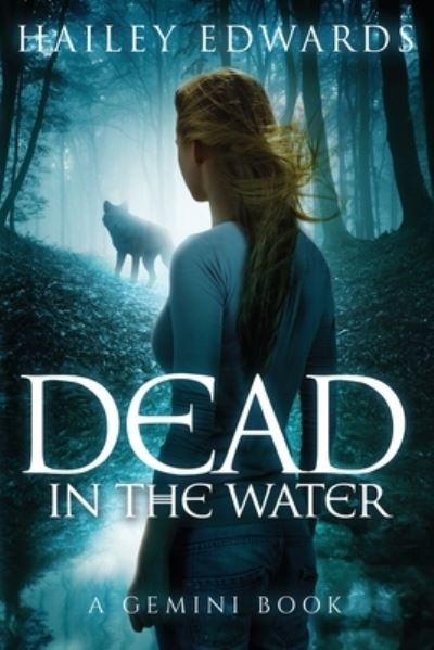 Cover for Hailey Edwards · Dead in the Water (Paperback Bog) (2015)