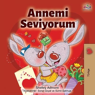 Cover for Shelley Admont · I Love My Mom (Paperback Book) [Turkish edition] (2020)