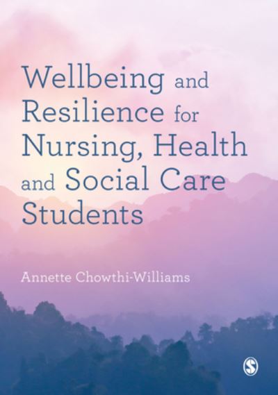Cover for Wellbeing and Resilience for Nursing, Health and Social Care Students (Innbunden bok) (2023)
