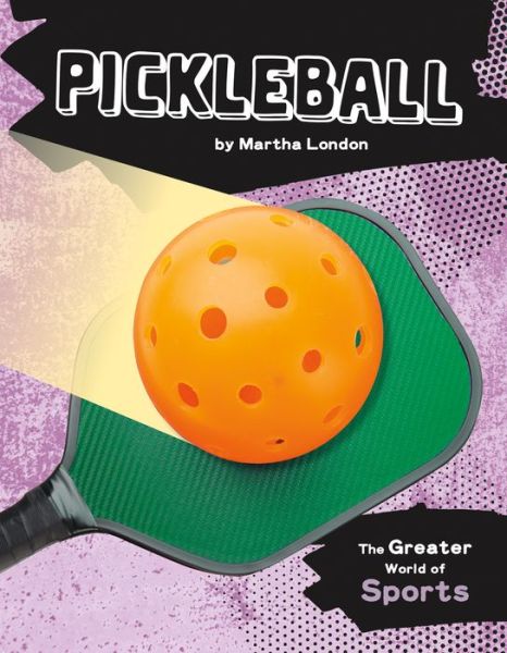 Cover for Martha London · Pickleball (Hardcover Book) (2019)