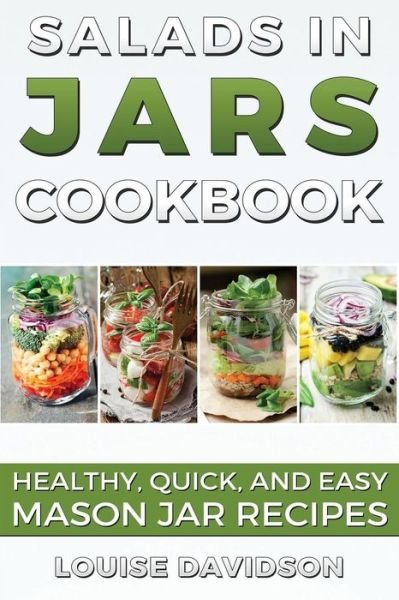 Cover for Louise Davidson · Salads in Jars Cookbook (Paperback Book) (2016)