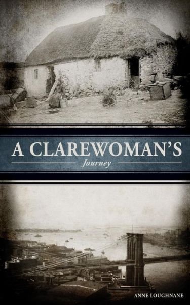 Cover for Anne Loughnane · A Clarewoman's Journey (Paperback Book) (2016)