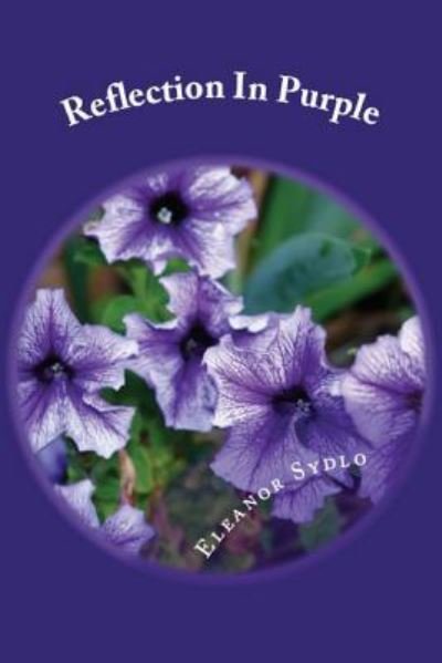 Cover for Eleanor Alexandra Sydlo · Reflection In Purple (Pocketbok) (2017)