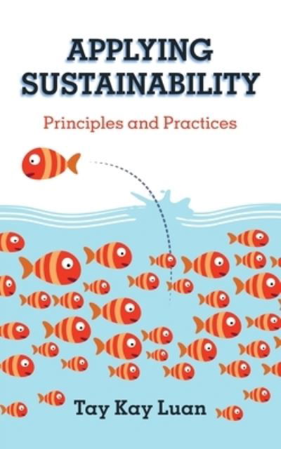 Cover for Tay Kay Luan · Applying Sustainability (Paperback Book) (2019)