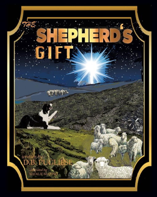 Cover for D B Pugliese · The Shepherd's Gift (Paperback Book) (2017)