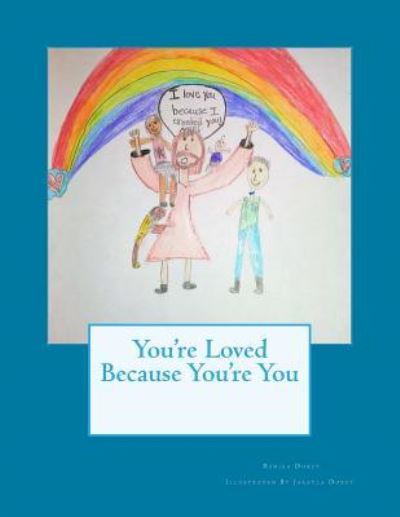 Cover for Renika Doxey · You're Loved Because You're You (Paperback Book) (2017)