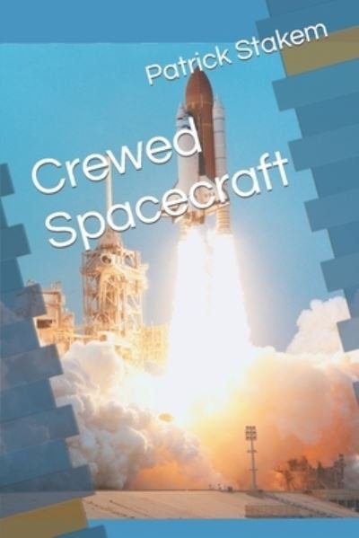 Cover for Patrick Stakem · Crewed Spacecraft (Paperback Book) (2017)