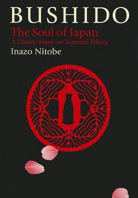 Cover for Inazo Nitobe · Bushido: The Soul of Japan (Hardcover Book) (2012)