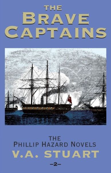 Cover for V. A. Stuart · The Brave Captains (Paperback Book) (2003)