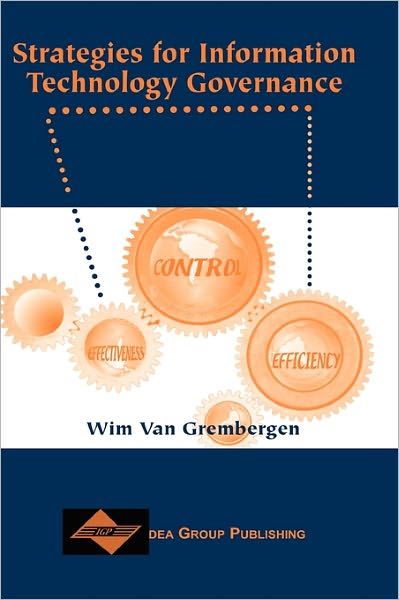 Cover for Wim Van Grembergen · Strategies for Information Technology Governance (Inbunden Bok) (2003)