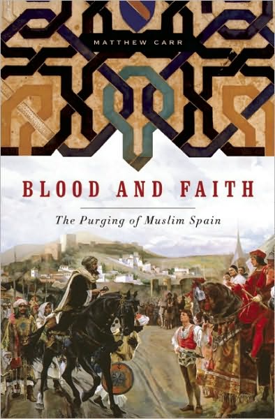 Cover for Matthew Carr · Blood and Faith (Paperback Book) (2011)