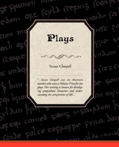 Cover for Susan Glaspell · Plays (Pocketbok) (2008)