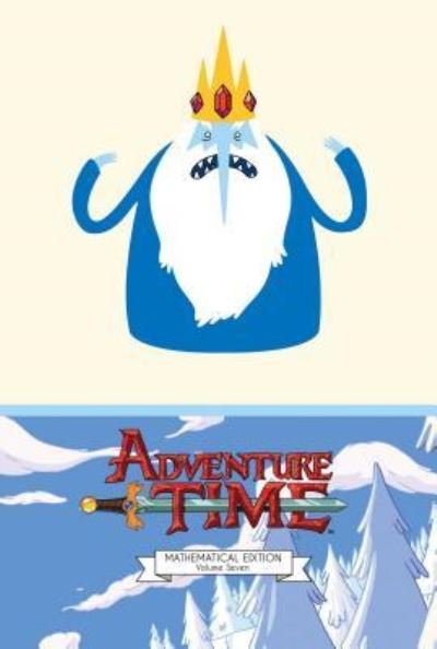Cover for Ryan North · Adventure Time Vol. 7 Mathematical Edition (Hardcover Book) (2016)