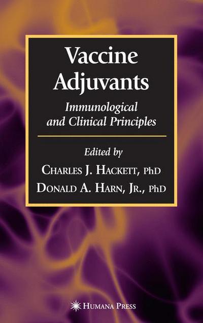 Cover for Charles J Hackett · Vaccine Adjuvants - Infectious Disease (Paperback Book) [Softcover reprint of hardcover 1st ed. 2006 edition] (2010)