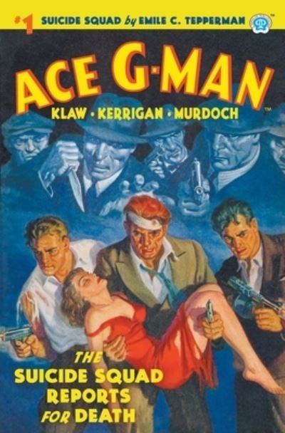 Cover for Tepperman Emile C. Tepperman · Ace G-Man #1 (Pocketbok) (2022)
