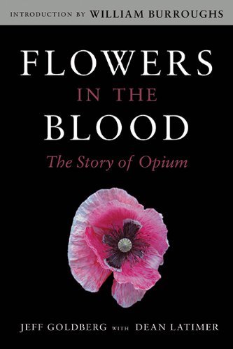 Cover for Jeff Goldberg · Flowers in the Blood: The Story of Opium (Paperback Book) (2014)
