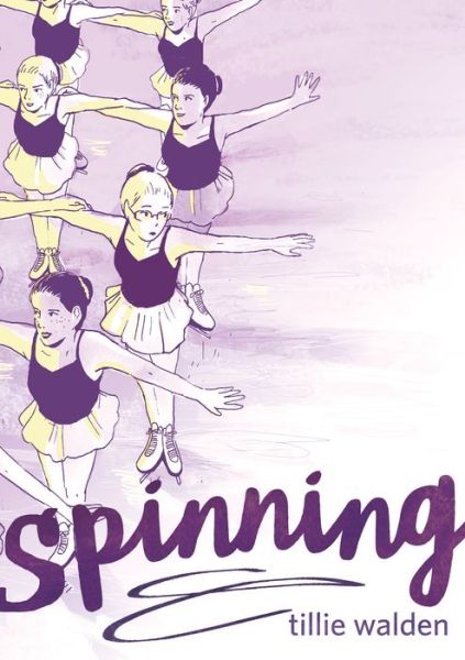 Cover for Tillie Walden · Spinning (Paperback Bog) (2017)