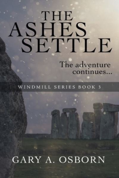 Cover for Gary a Osborn · The Ashes Settle (Paperback Book) (2021)