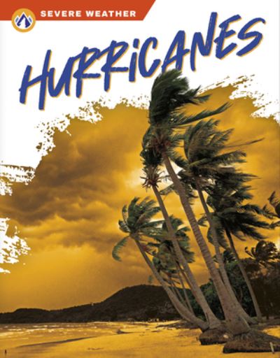 Cover for Brienna Rossiter · Severe Weather: Hurricanes (Paperback Book) (2022)