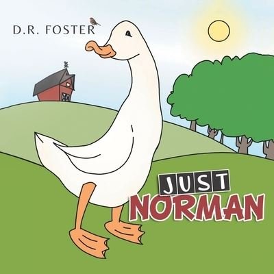 Cover for Daphne R. Foster · Just Norman (Pocketbok) (2022)