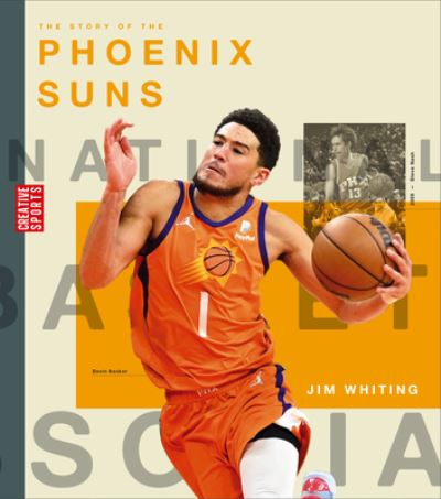 Cover for Jim Whiting · Story of the Phoenix Suns (Book) (2023)