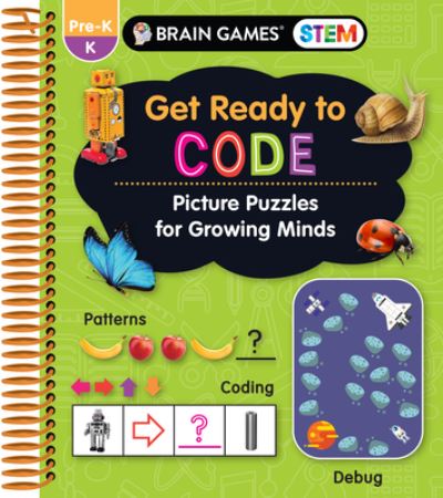 Cover for Publications International Ltd · Brain Games Stem - Get Ready to Code (Spiral Book) (2021)