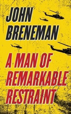 Cover for LLC Encircle Publications · A Man of Remarkable Restraint (Paperback Book) (2022)