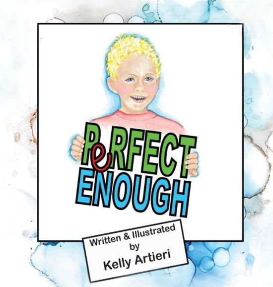 Cover for Kelly Artieri · Perfect Enough (Hardcover Book) (2020)
