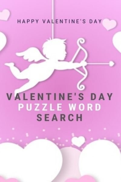 Cover for Word Puzzle Search Book · Happy Valentine's Day Valentine's Day puzzle Word Search (Paperback Bog) (2020)