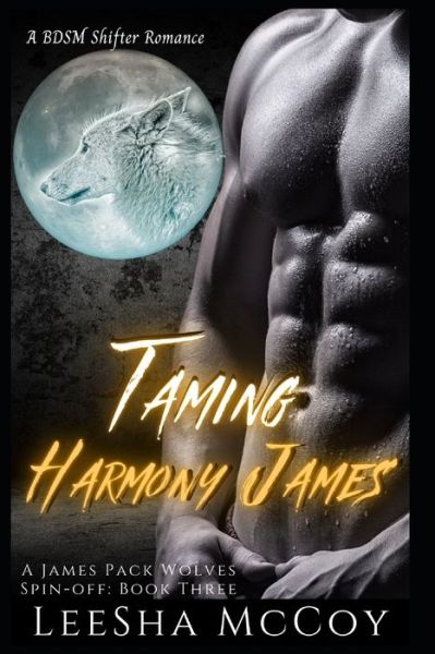 Cover for LeeSha McCoy · Taming Harmony James : Harmony &amp; Jaheim (Paperback Book) (2020)