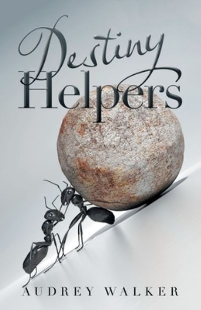 Cover for Audrey Walker · Destiny Helpers (Paperback Book) (2020)