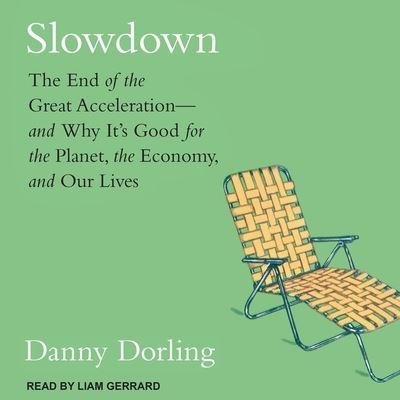 Cover for Danny Dorling · Slowdown (CD) (2020)