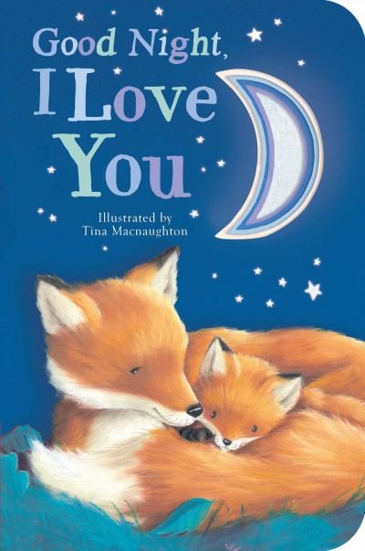 Cover for Danielle McLean · Good Night, I Love You (Board book) (2018)