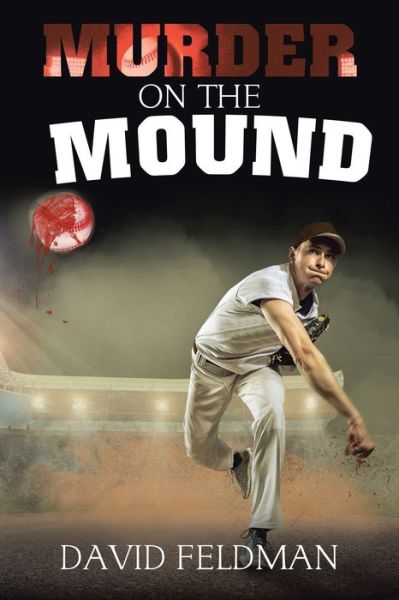 Cover for David Feldman · Murder on the Mound (Book) (2019)