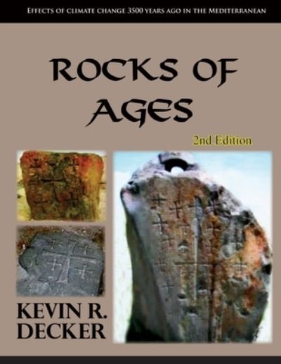 Kevin R Decker · Rocks of Ages Second Edition (Paperback Book) (2019)