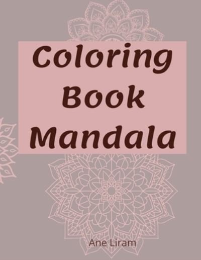 Cover for Ane Liram · Coloring Book (Paperback Bog) (2021)