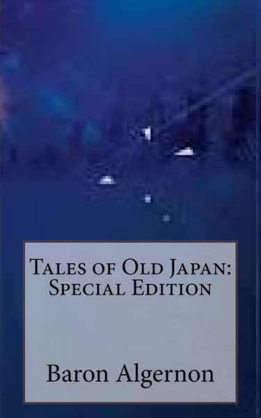 Cover for Baron Algernon · Tales of Old Japan (Paperback Book) (2018)