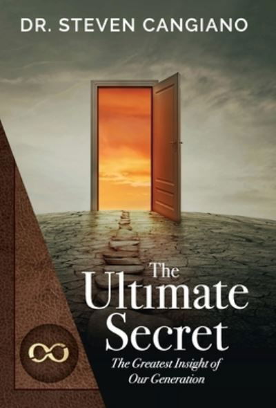Cover for Cangiano · The Ultimate Secret: The Greatest Insight of Our Generation (Hardcover Book) (2019)