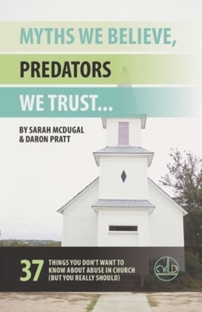 Cover for Daron Pratt · Myths We Believe, Predators We Trust (Pocketbok) (2019)