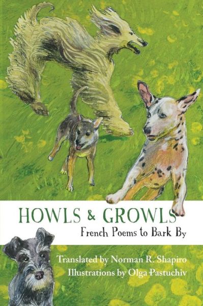 Cover for Norman R. Shapiro · Howls and Growls (Book) (2019)