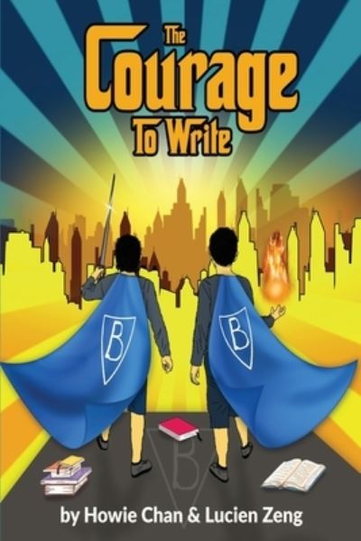 Cover for Howie Chan · The Courage to Write (Paperback Book) (2019)