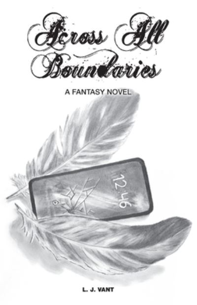 Cover for L J Vant · Across All Boundaries (Paperback Book) (2021)