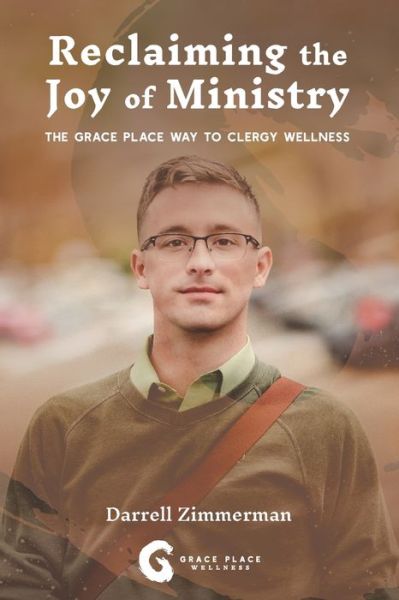 Cover for Darrell W Zimmerman · Reclaiming the Joy of Ministry (Paperback Bog) (2021)