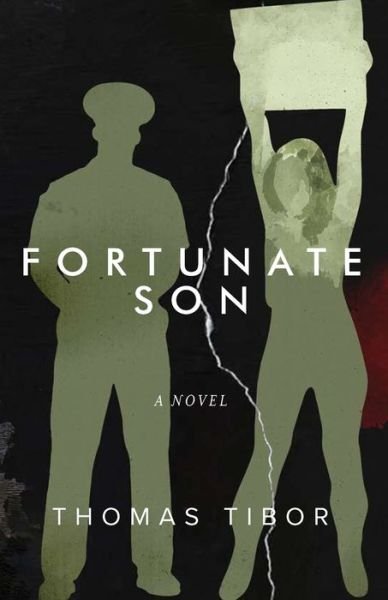 Cover for Thomas Tibor · Fortunate Son (Bok) (2022)