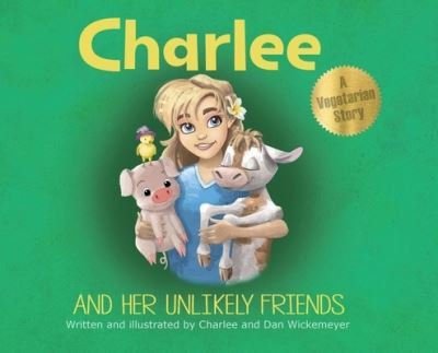 Charlee and Her Unlikely Friends - Object8 - Bøger - Object8 - 9781737034407 - 23. januar 2022