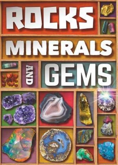 Cover for John Farndon · Rocks, minerals and gems (Bog) (2016)