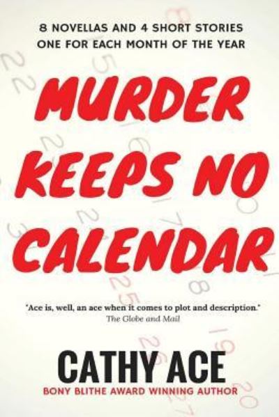 Cover for Cathy Ace · Murder Keeps No Calendar (Paperback Book) (2017)