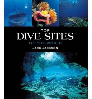 Top dive sites of the world -  - Books - IMM Lifestyle Books - 9781780096407 - December 5, 2013